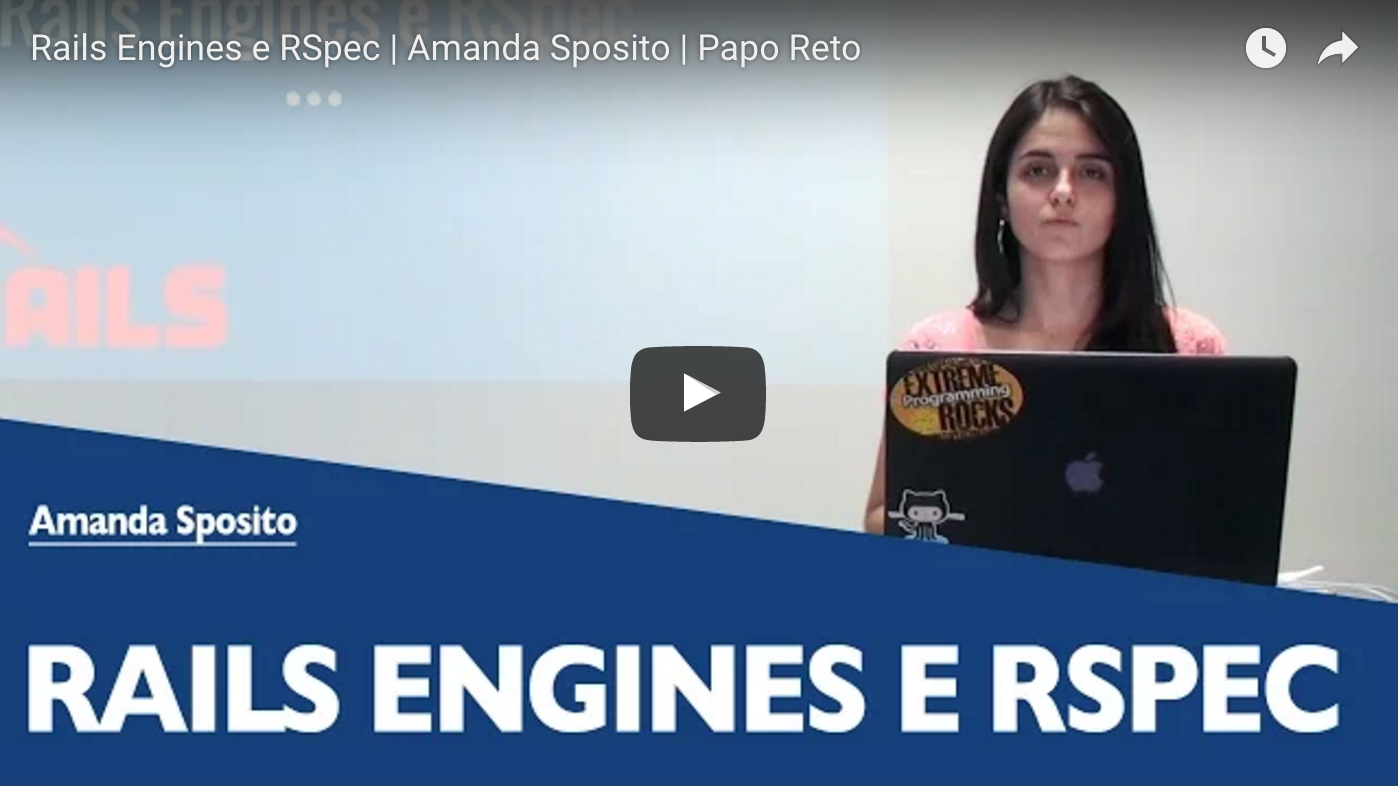 Papo reto - rails engines